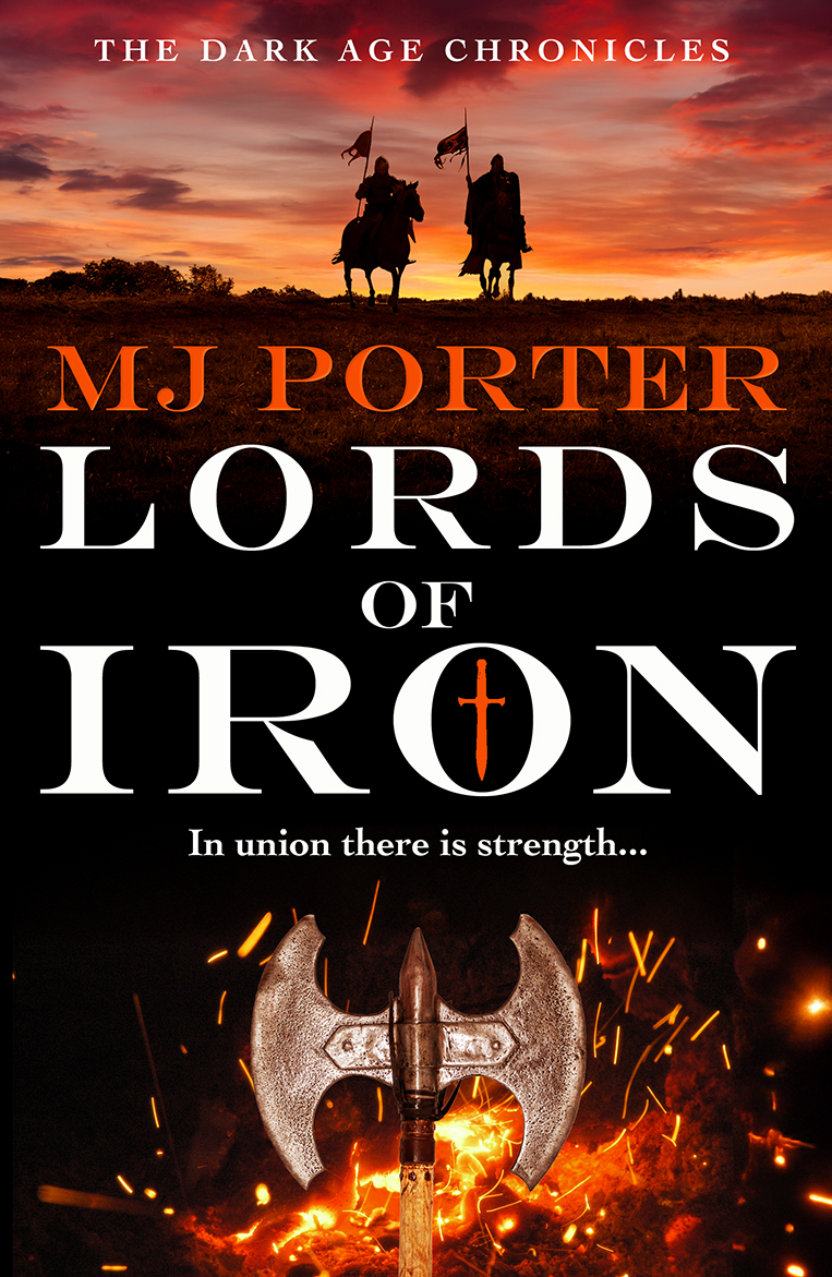 Lords of Iron (The Dark Age Chronicles Book 3)