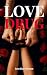 Love Drug : (A Vengeance an...