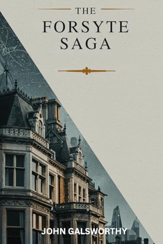 The Forsyte Saga