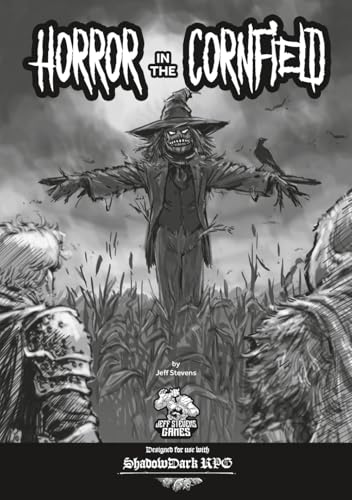 Horror in the Cornfield: an adventure for the ShadowDark RPG: Designed for use with ShadowDark RPG (Paperback)