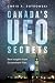 Canada's UFO Secrets: Discl...