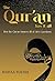 The Qur'an Has It All: How the Qur'an Answers All of Life's Questions