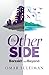 The Other Side: Barzakh and Beyond