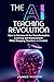 THE AI TEACHING REVOLUTION:...