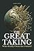 The Great Taking: Who Reall...