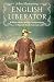 English Liberator by John Hemming