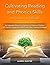 Cultivating Reading and Phonics Skills, 1st Grade - 3rd Grade: An Instruction Manual for Teachers and Parents of Children with Dyslexia, Dysgraphia, ADHD, and Other Learning Challenges