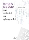 Futurs No Future ...