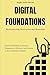 Digital Foundations: Revolu...