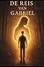 De Reis van Gabriel: Spirit...