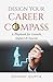 Design Your Career Compass:...
