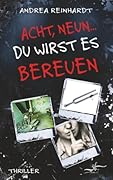 Acht, Neun ... du wirst es bereuen: Ein düsterer Psychothriller der Extraklasse (Tick, Tock ... tot.)