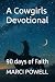A Cowgirls Devotional: 90 d...
