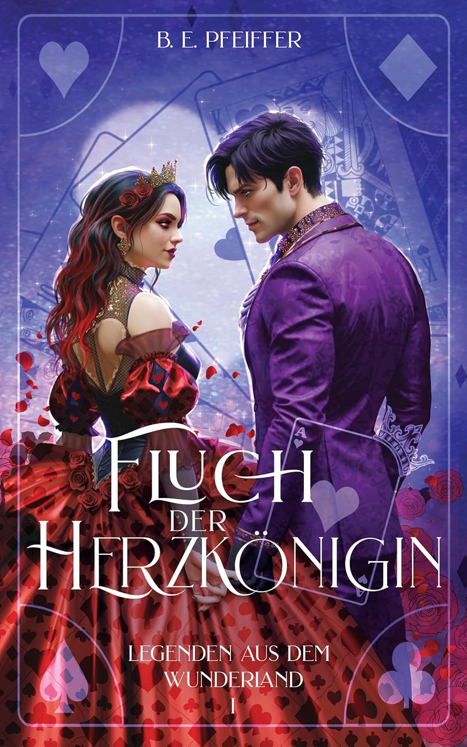 Fluch der Herzkönigin (Legenden aus dem Wunderland, #1)