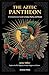 The Aztec Pantheon: A Compr...