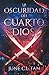La oscuridad del cuarto dio...