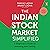 The Indian Stock Market Simplified: A Beginner's Guide to Investing and Trading