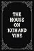 The House on 10th and Vine