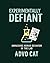 Experimentally Defiant by Advo Cat