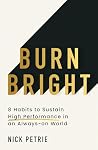 Burn Bright: 10 H...