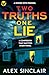 Two Truths One Lie: An abso...