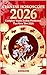 Chinese Horoscope 2026: Complete Yearly Zodiac Prediction (Fire Horse Year 2026)