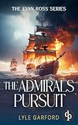 The Admiral's Pursuit