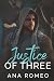 Justice of Three: Romance MMM
