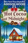 Hot Cocoa at Midn...