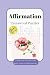 Affirmation Crossword Puzzles by Sophie Rae