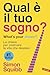 Qual è il tuo sogno? What's your dream? by Simon Squibb