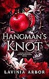 Hangman's Knot: A...