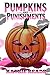 Pumpkins & Punishments