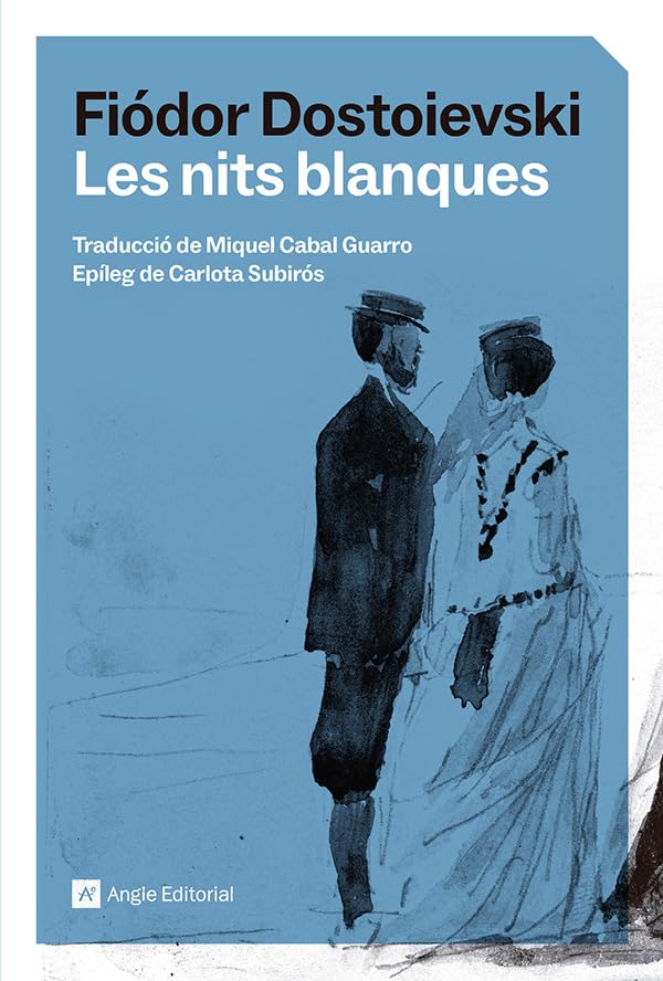 Les nits blanques (Paperback)