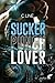 SUCKER PUNCH LOVER by C. Line
