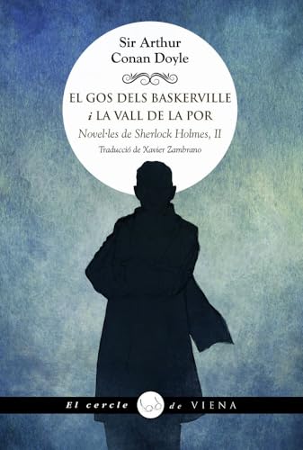 El gos dels Baskerville i La vall de la Por: Novel·les de Sherlock Holmes, II (Paperback)