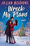 Wreck My Plans