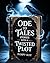 ODE TO TALES: Stories with a twisted plot