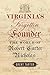 Virginia's Forgotten Founder: The World of Robert Carter Nicholas