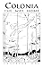 Colonia: The Way Home: Chap...