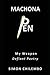 MACHONA PEN: My Weapon · De...
