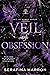 Veil of Obsession (Veil of ...