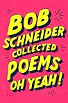 Bob Schneider: Co...
