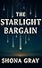 The Starlight Bargain
