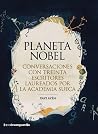 Planeta Nobel: Co...