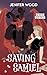 Saving Samiel (Bingo Brides Book 1)