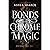 Bonds Of Chrome Magic: A Ma...