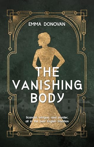 The Vanishing Body: A Cozy Historical Murder Mystery (Kindle Edition)