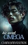 His Secret Omega:...
