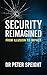 Security Reimagined: From I...